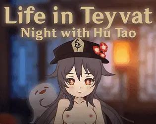 Life in Teyvat: Night with Hu Tao by 15.12H